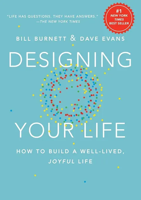 Designing Your Life — Bill Burnett