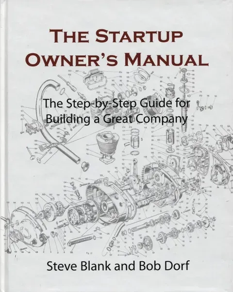 The Startup Owner's Manual — Steve Blank